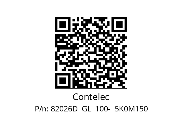   Contelec 82026D  GL  100-  5K0M150