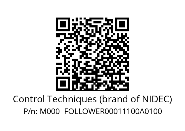   Control Techniques (brand of NIDEC) M000- FOLLOWER00011100A0100