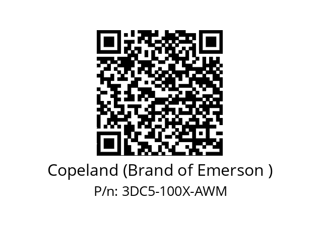   Copeland (Brand of Emerson ) 3DC5-100X-AWM