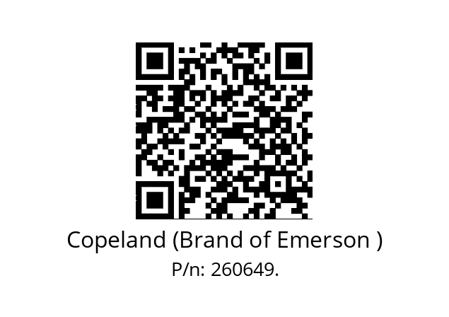   Copeland (Brand of Emerson ) 260649.