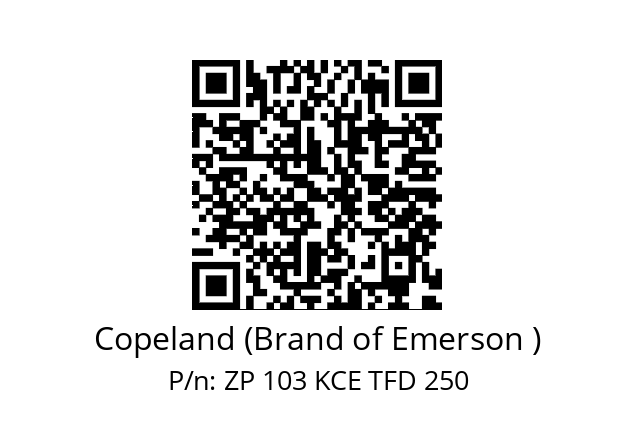   Copeland (Brand of Emerson ) ZP 103 KCE TFD 250