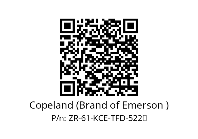   Copeland (Brand of Emerson ) ZR-61-KCE-TFD-522	