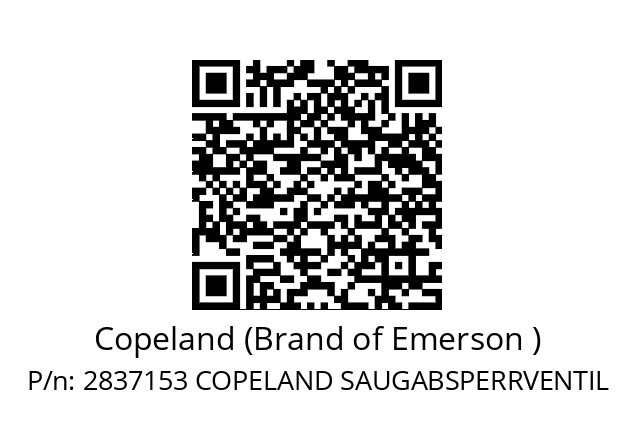   Copeland (Brand of Emerson ) 2837153 COPELAND SAUGABSPERRVENTIL