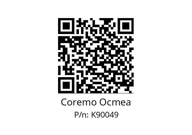   Coremo Ocmea K90049