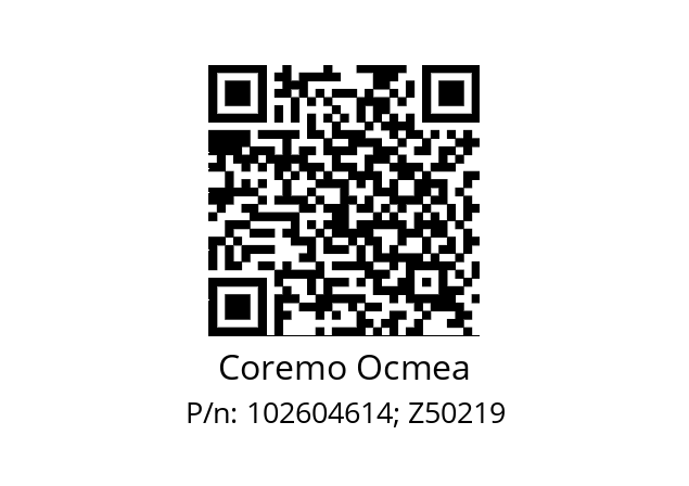   Coremo Ocmea 102604614; Z50219