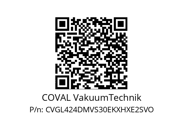   COVAL VakuumTechnik CVGL424DMVS30EKXHXE2SVO