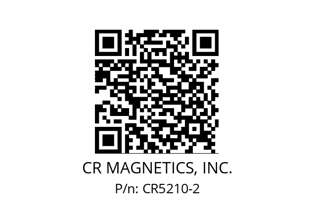   CR MAGNETICS, INC. CR5210-2