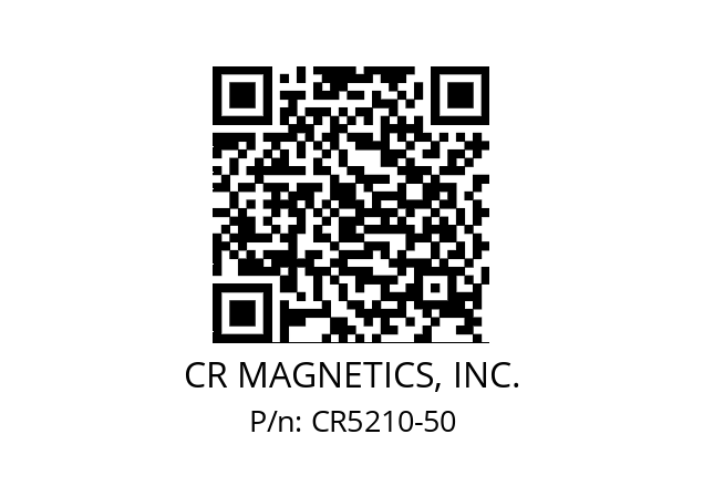   CR MAGNETICS, INC. CR5210-50