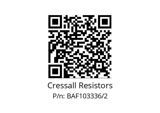   Cressall Resistors BAF103336/2