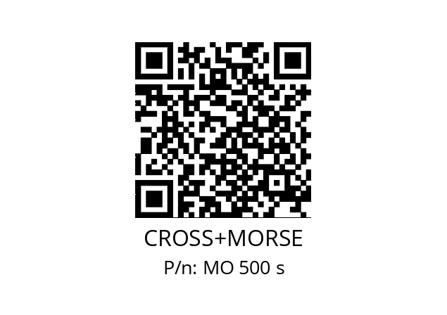   CROSS+MORSE MO 500 s