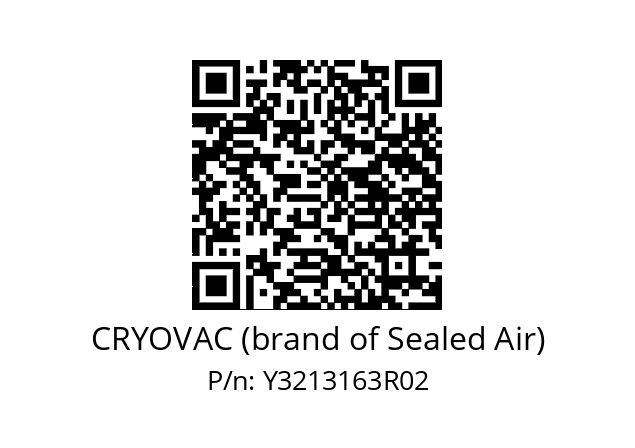   CRYOVAC (brand of Sealed Air) Y3213163R02