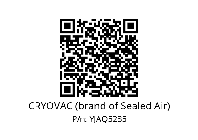   CRYOVAC (brand of Sealed Air) YJAQ5235