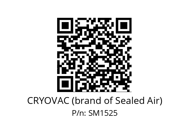   CRYOVAC (brand of Sealed Air) SM1525