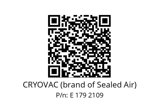   CRYOVAC (brand of Sealed Air) E 179 2109