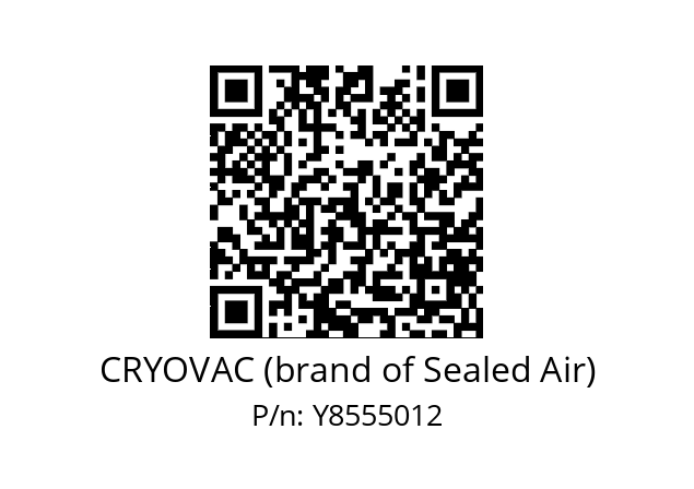   CRYOVAC (brand of Sealed Air) Y8555012