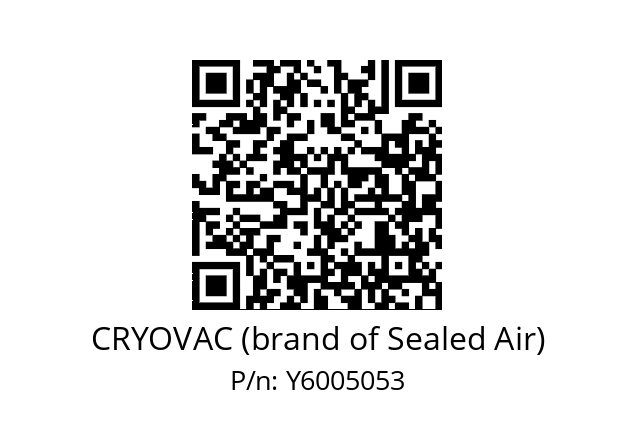   CRYOVAC (brand of Sealed Air) Y6005053