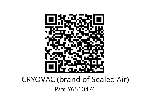   CRYOVAC (brand of Sealed Air) Y6510476