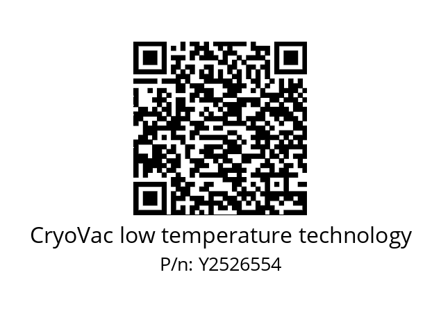   CryoVac low temperature technology Y2526554