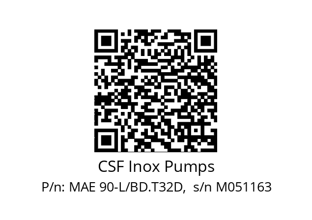   CSF Inox Pumps MAE 90-L/BD.T32D,  s/n M051163