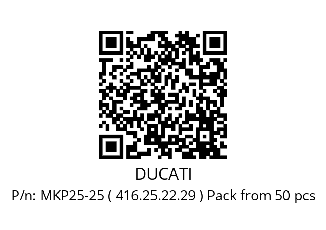   DUCATI MKP25-25 ( 416.25.22.29 ) Pack from 50 pcs