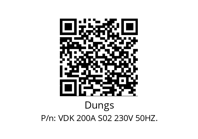   Dungs VDK 200A S02 230V 50HZ.