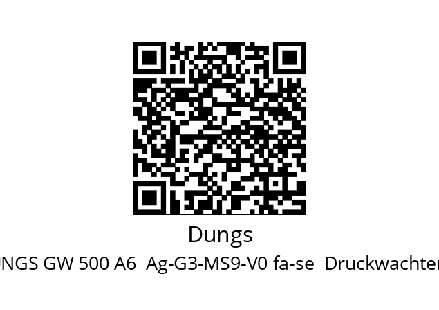   Dungs DUNGS GW 500 A6  Ag-G3-MS9-V0 fa-se  Druckwachter GW A..