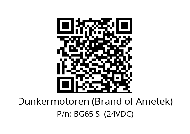   Dunkermotoren (Brand of Ametek) BG65 SI (24VDC)