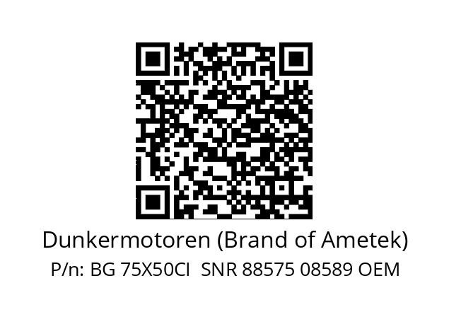   Dunkermotoren (Brand of Ametek) BG 75X50CI  SNR 88575 08589 OEM