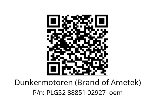   Dunkermotoren (Brand of Ametek) PLG52 88851 02927  oem