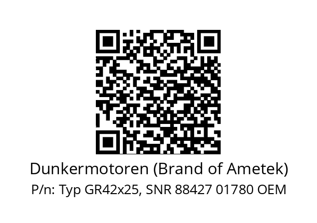   Dunkermotoren (Brand of Ametek) Typ GR42x25, SNR 88427 01780 OEM