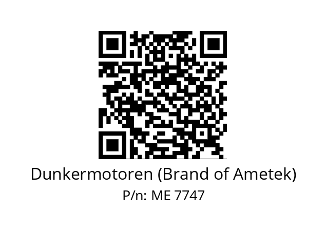   Dunkermotoren (Brand of Ametek) ME 7747