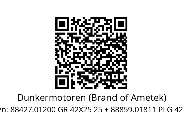   Dunkermotoren (Brand of Ametek) 88427.01200 GR 42X25 25 + 88859.01811 PLG 42 S