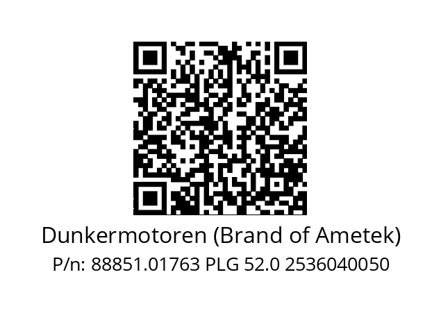   Dunkermotoren (Brand of Ametek) 88851.01763 PLG 52.0 2536040050