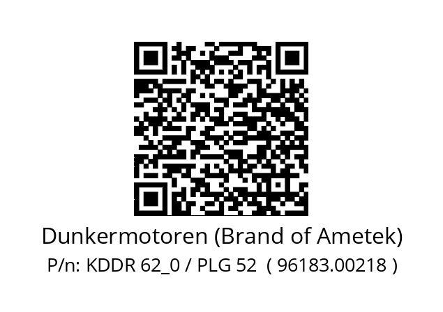   Dunkermotoren (Brand of Ametek) KDDR 62_0 / PLG 52  ( 96183.00218 )