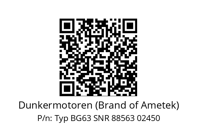   Dunkermotoren (Brand of Ametek) Typ BG63 SNR 88563 02450