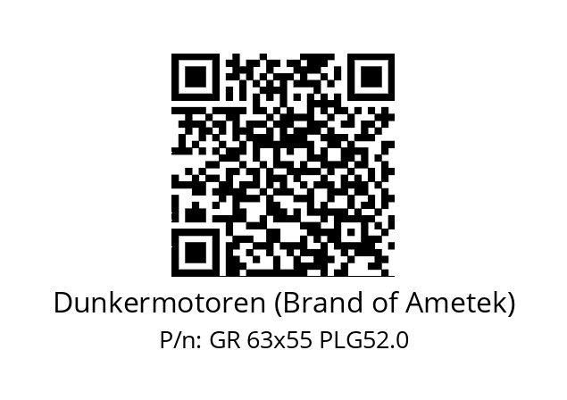   Dunkermotoren (Brand of Ametek) GR 63x55 PLG52.0