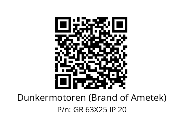   Dunkermotoren (Brand of Ametek) GR 63X25 IP 20