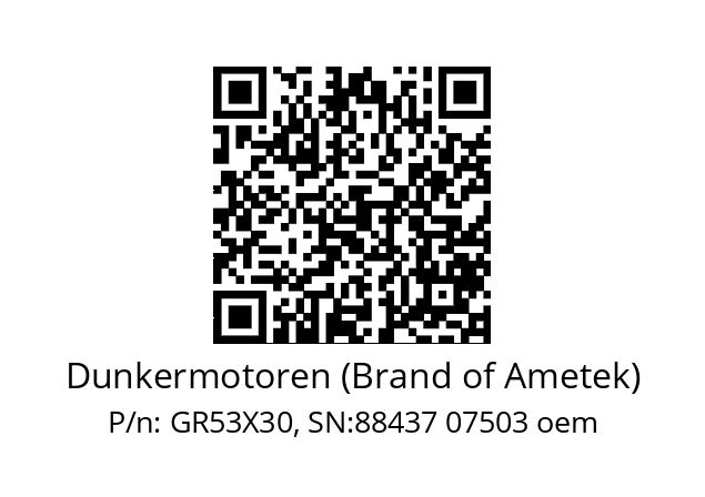   Dunkermotoren (Brand of Ametek) GR53X30, SN:88437 07503 oem