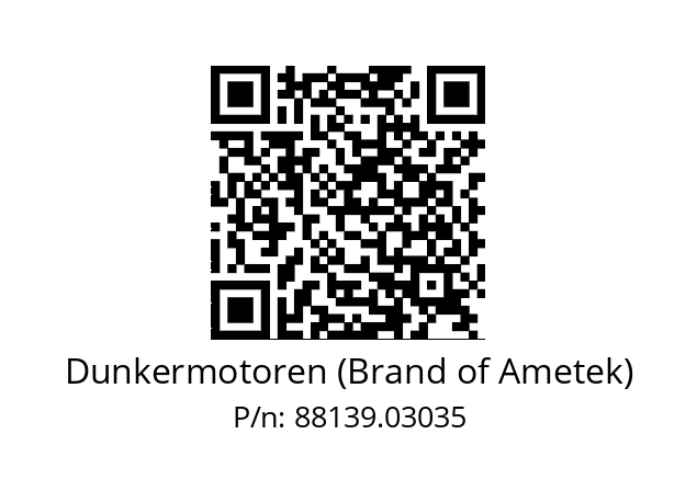   Dunkermotoren (Brand of Ametek) 88139.03035