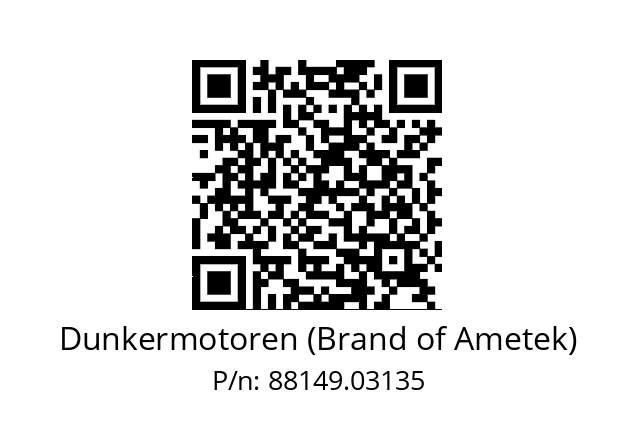   Dunkermotoren (Brand of Ametek) 88149.03135