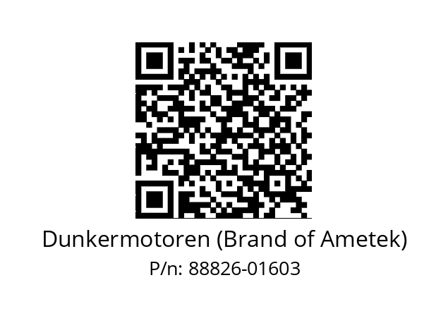   Dunkermotoren (Brand of Ametek) 88826-01603