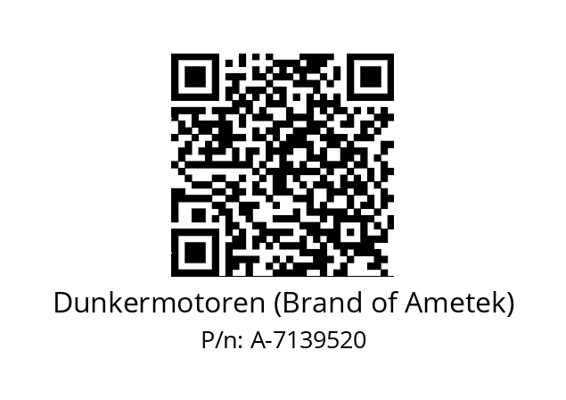   Dunkermotoren (Brand of Ametek) A-7139520