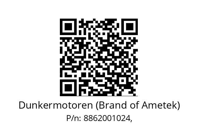   Dunkermotoren (Brand of Ametek) 8862001024,