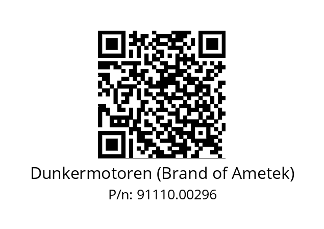   Dunkermotoren (Brand of Ametek) 91110.00296