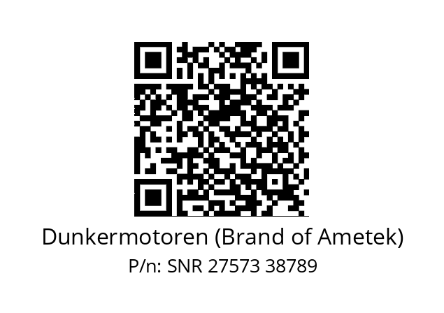   Dunkermotoren (Brand of Ametek) SNR 27573 38789