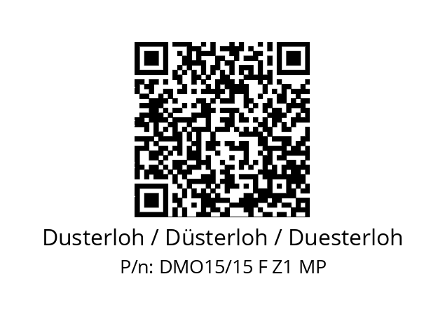   Dusterloh / Düsterloh / Duesterloh DMO15/15 F Z1 MP