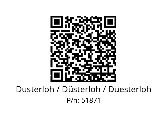   Dusterloh / Düsterloh / Duesterloh 51871