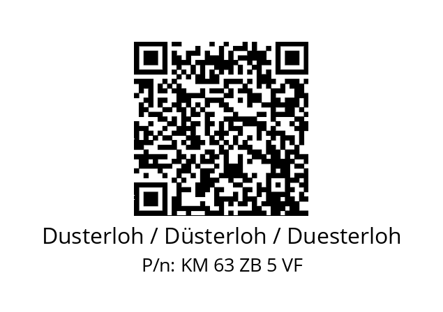   Dusterloh / Düsterloh / Duesterloh KM 63 ZB 5 VF