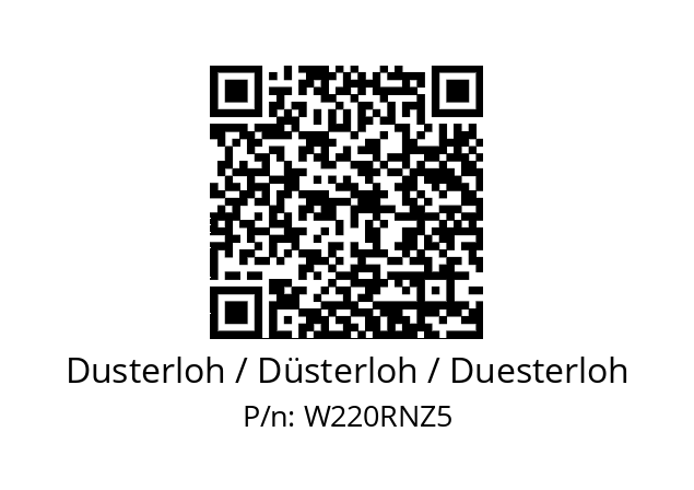   Dusterloh / Düsterloh / Duesterloh W220RNZ5