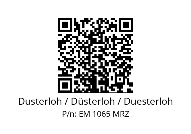   Dusterloh / Düsterloh / Duesterloh EM 1065 MRZ